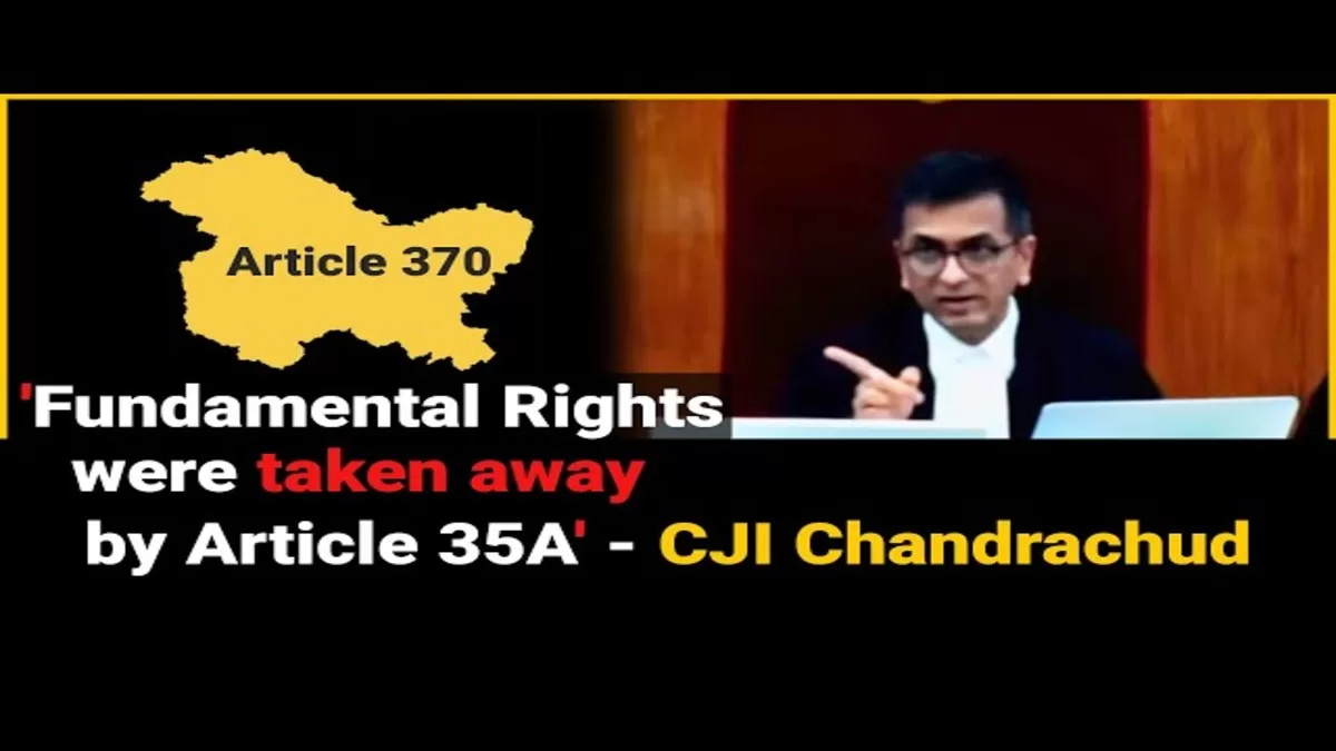 Chief Justice: Article 35A Stripped Fundamental Rights in Jammu and Kashmir